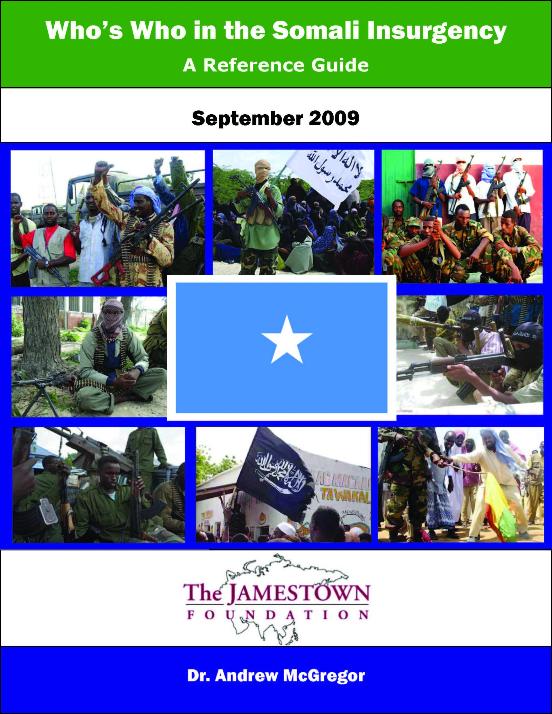 /home/admin/web/jamestown.org/public_html/wp-content/uploads/2009/09/WhosWhoofSomaliInsurgency_Cover5